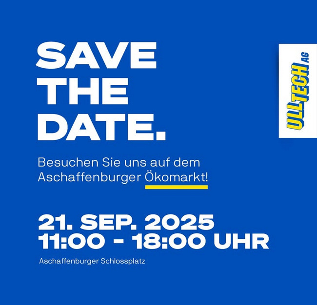Besuchen Sie die ULLTECH AG auf dem Ökomarkt Aschaffenburg am 21.9.2025